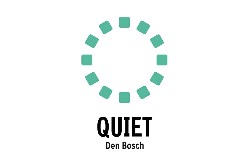 Quiet Den Bosch